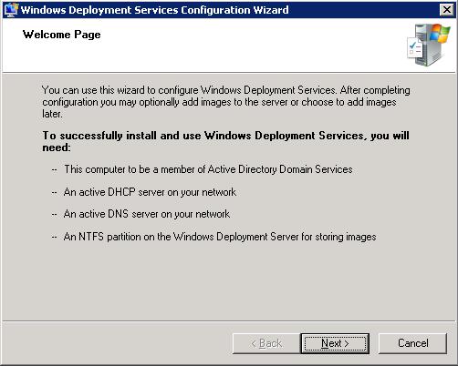 Page 1 (Welcome Page) of the Windows Deployment Services Configuration Wizard (post roll install)